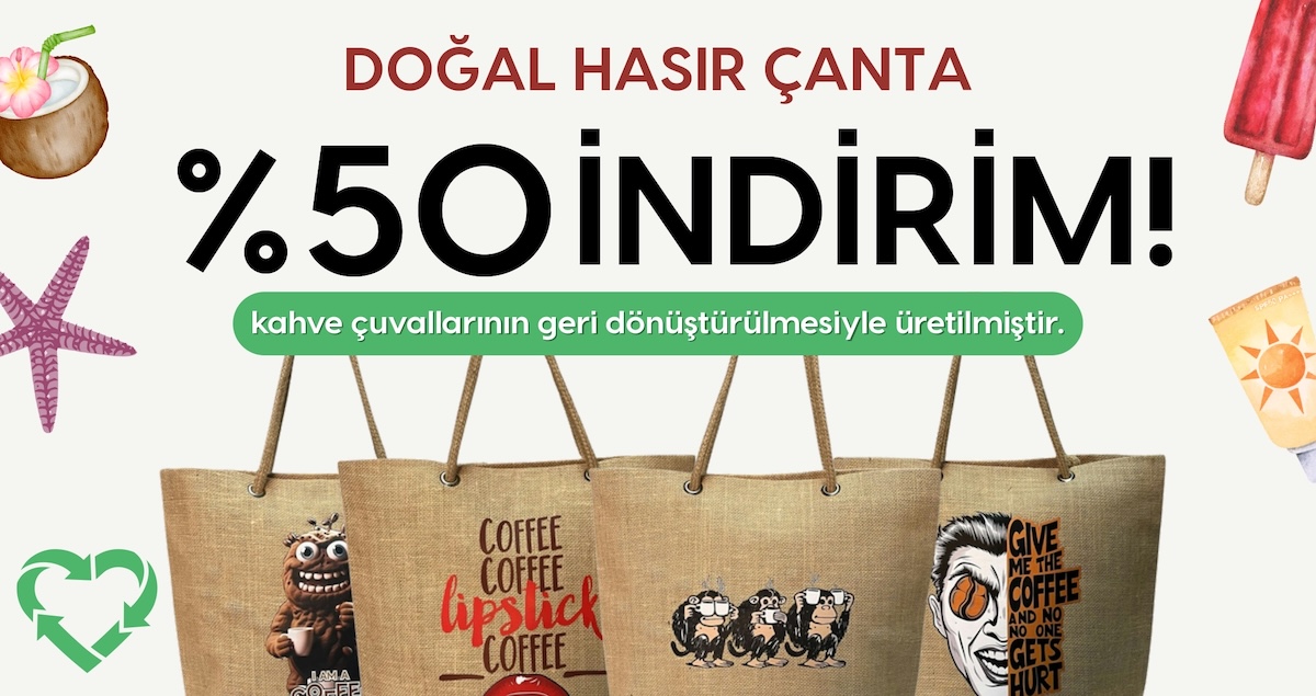 KahhveCom 2025 Yaza Merhaba Kampanyası Hasır Çanta
