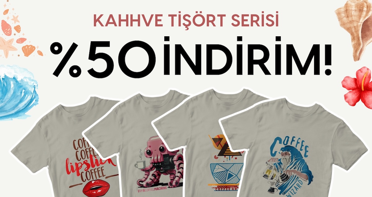 KahhveCom 2025 Yaza Merhaba Kampanyası Tshirt