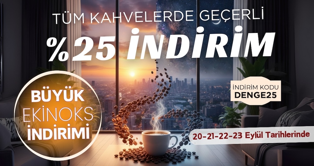 KahhveCom 2025 Ekinoks Kampanyası
